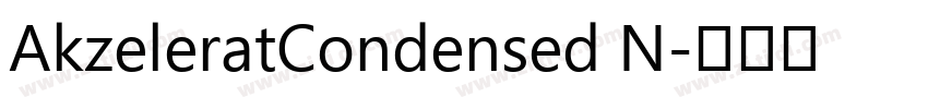 AkzeleratCondensed N字体转换